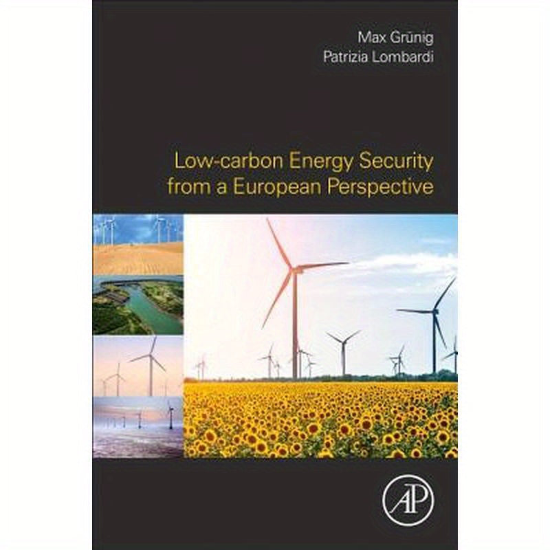 Low-Carbon Energy Security from a European Perspective