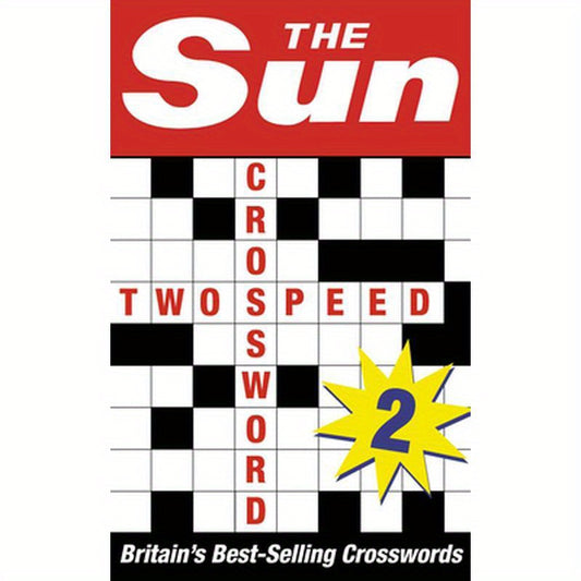 The Sun Two-speed Crossword Book 2: 80 two-in-one cryptic and coffee time crosswords