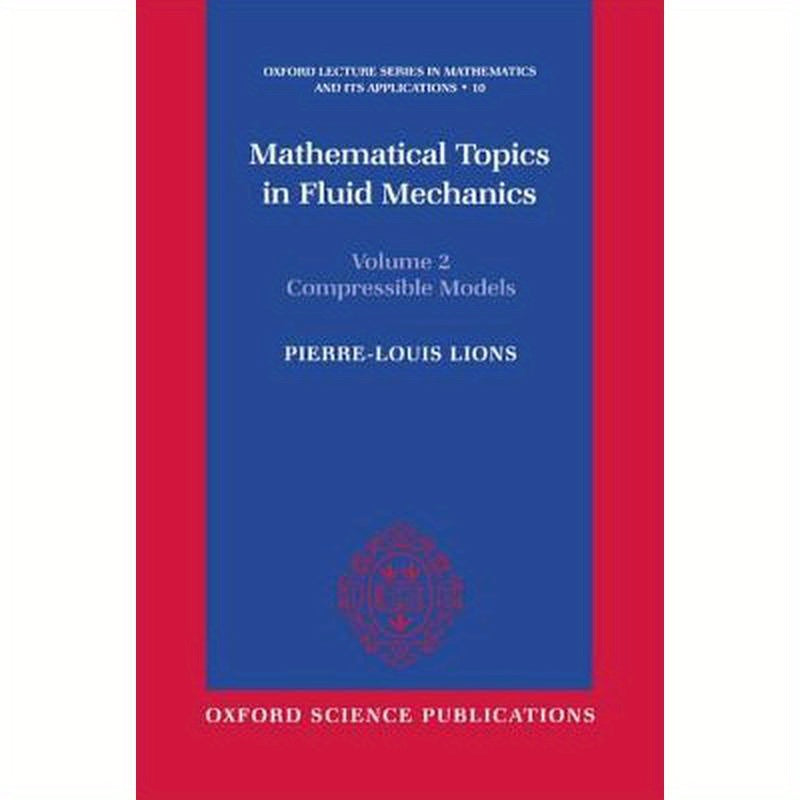 Mathematical Topics in Fluid Mechanics