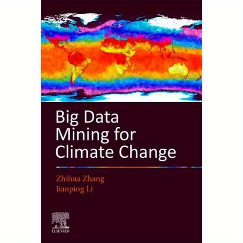 Big Data Mining for Climate Change