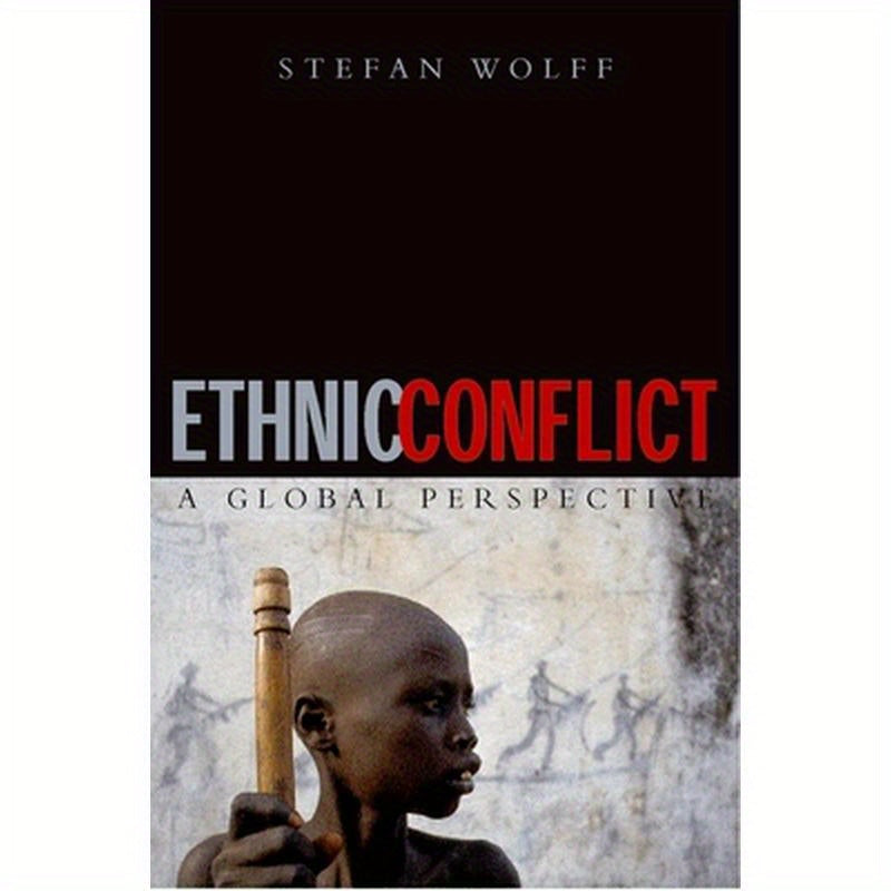 Ethnic Conflict: A Global Perspective