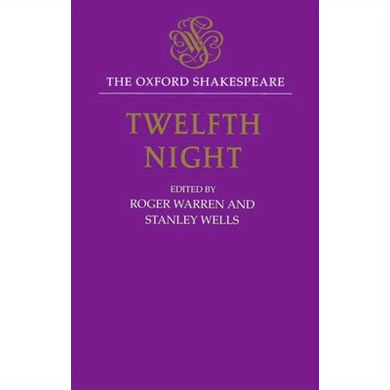 Twelfth Night, or What You Will