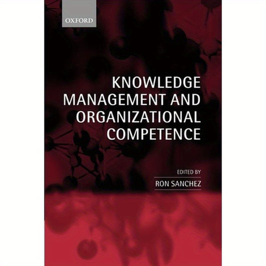 Knowledge Management and Organizational Competence