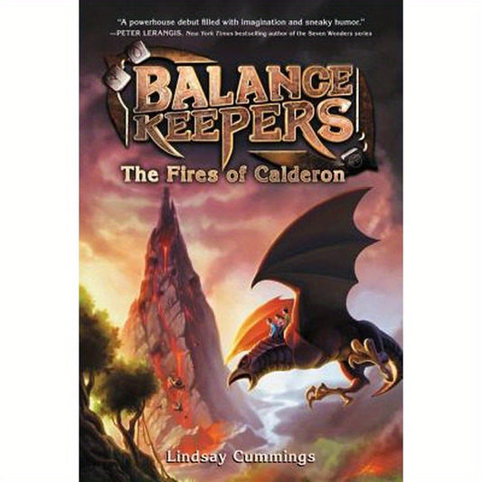 Balance Keepers, Book 1: The Fires of Calderon