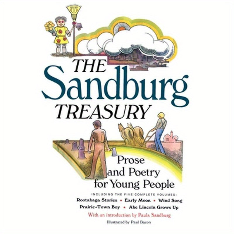 The Sandburg Treasury: Prose and Poetry for Young People