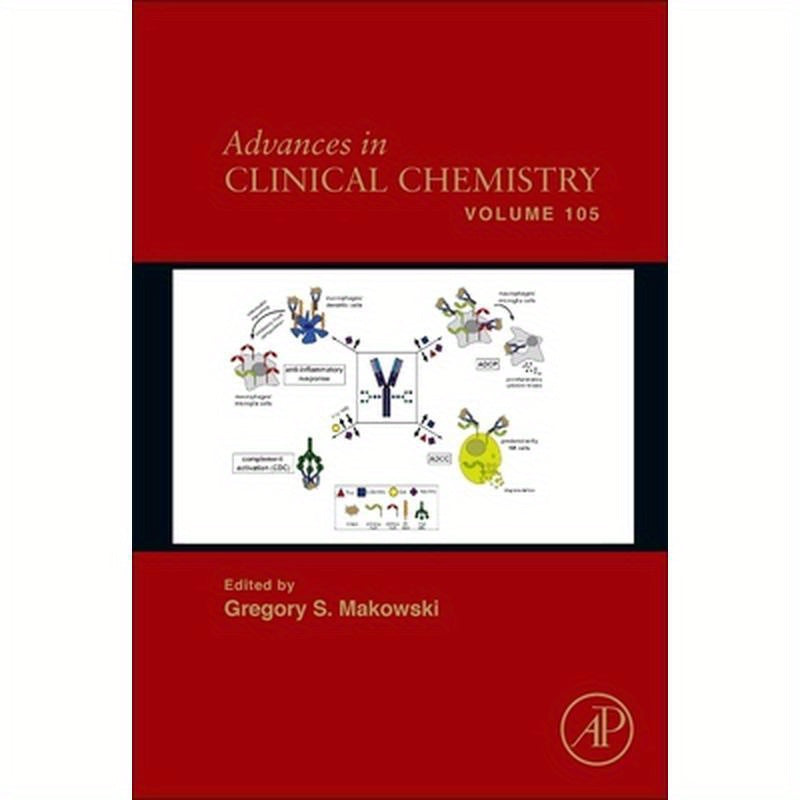 Advances in Clinical Chemistry: Volume 105