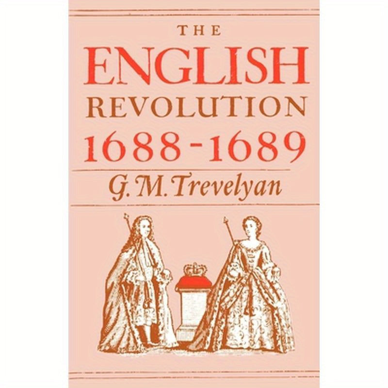 The English Revolution, 1688-1689