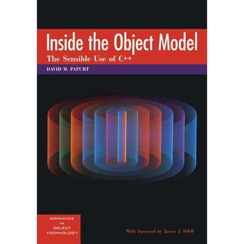 Inside the Object Model: The Sensible Use of C++