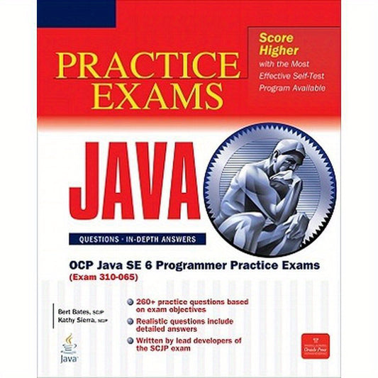 OCP Java SE 6 Programmer Practice Exams (Exam 310-065)