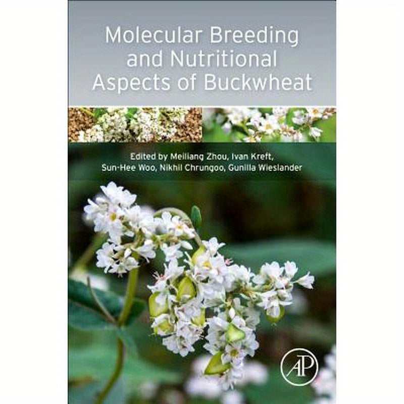 Molecular Breeding and Nutritional Aspects of Buckwheat