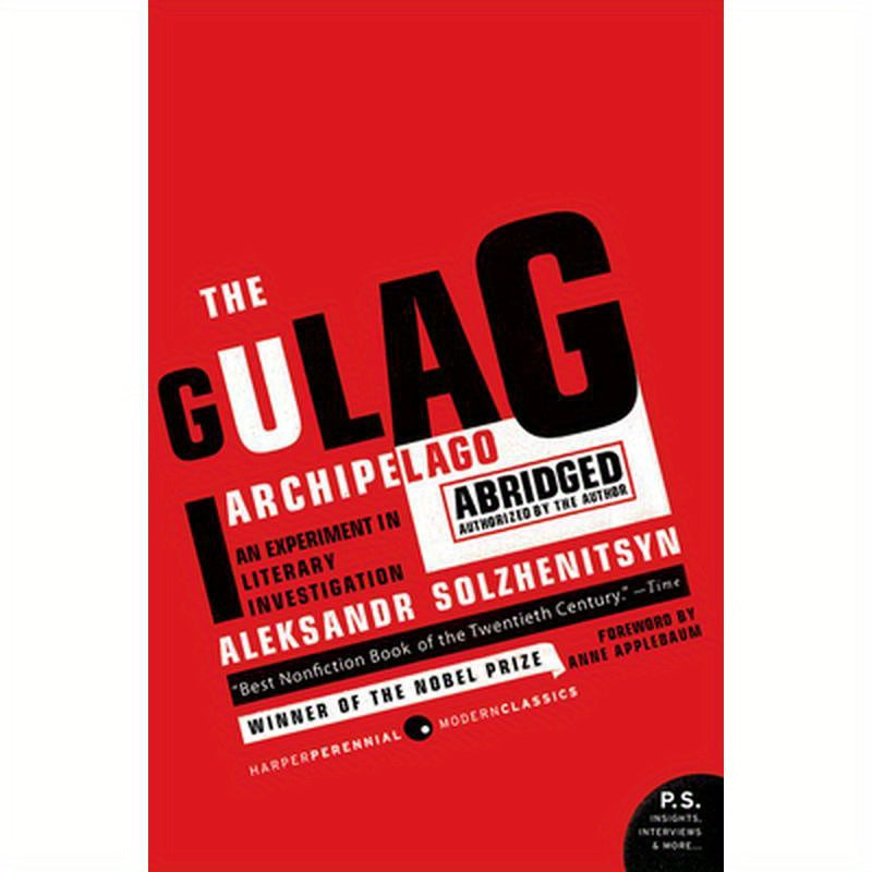The Gulag Archipelago: The Authorized Abridgement