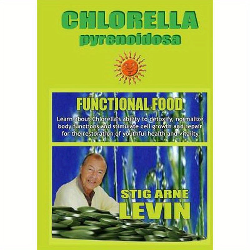 CHLORELLA -Functional Food-