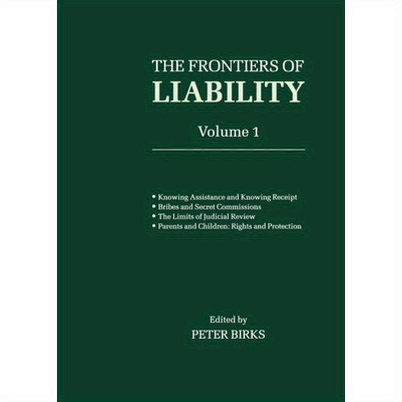 Frontiers of Liability: Volume 1