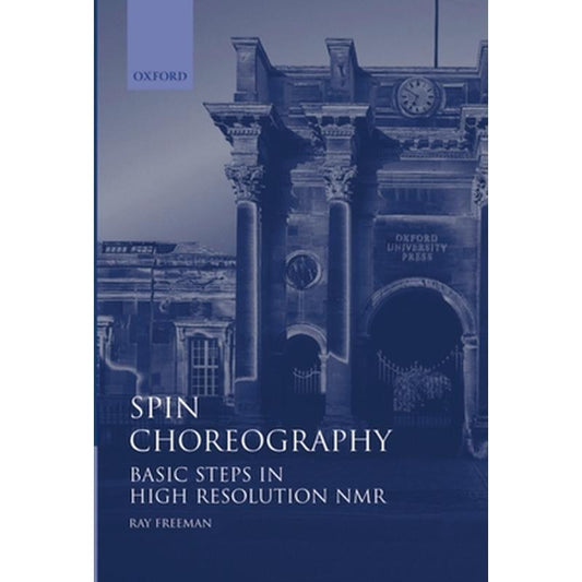 Spin Choreography: Basic Steps in High Resolution NMR