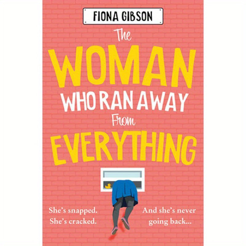 The Woman Who Ran Away from Everything