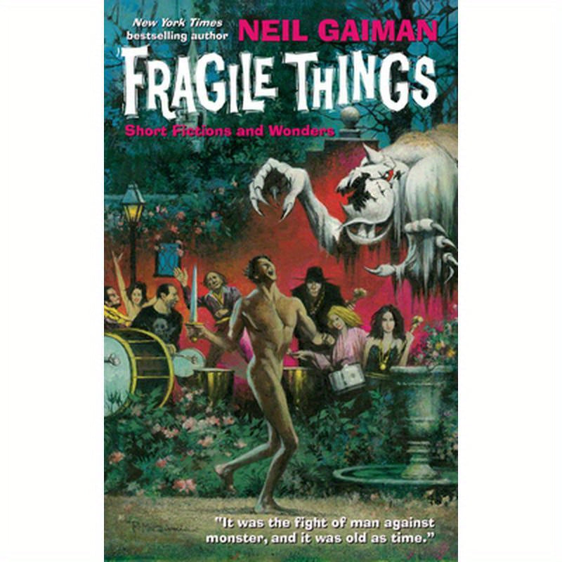 Fragile Things: Short Fictions and Wonders