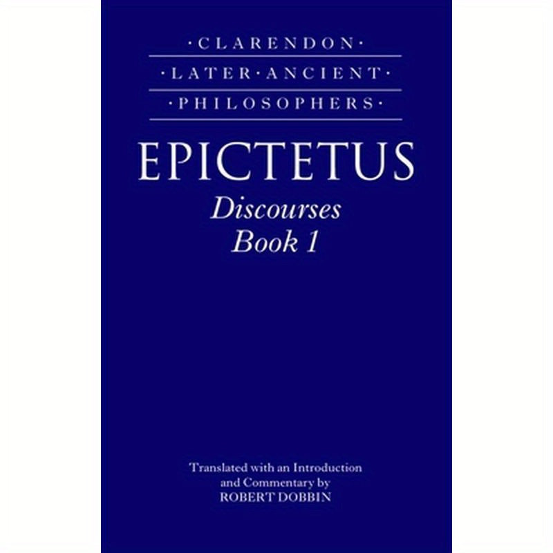 Epictetus: Discourses, Book 1