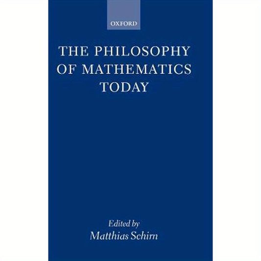 The Philosophy of Mathematics Today