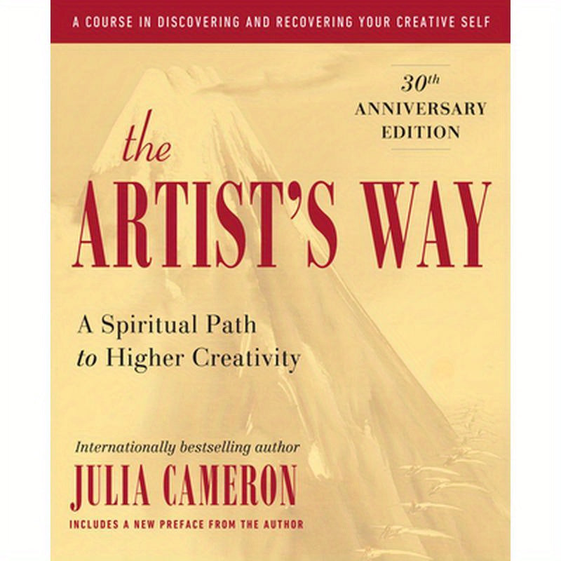 The Artist's Way: 30th Anniversary Edition