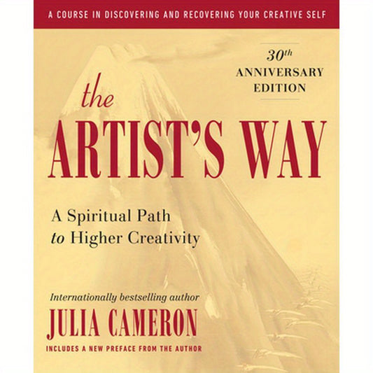 The Artist's Way: 30th Anniversary Edition