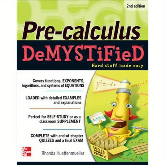 Pre-Calculus Demystified, Second Edition