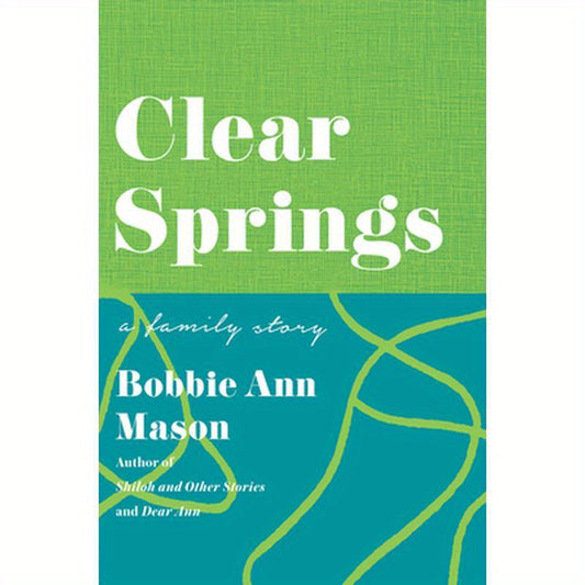 Clear Springs: A Family Story