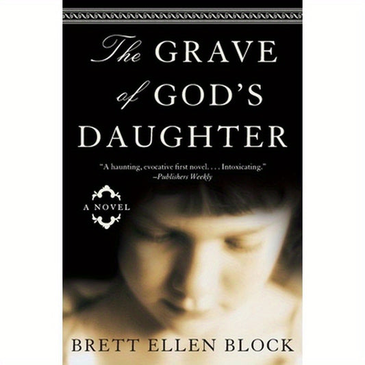 The Grave of God's Daughter