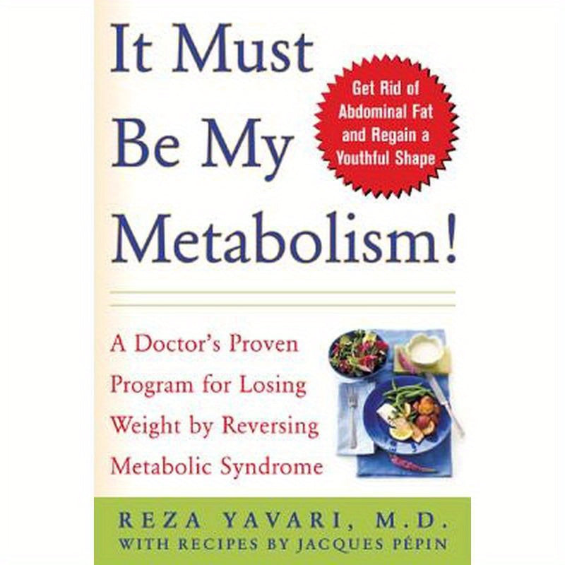 It Must Be My Metabolism