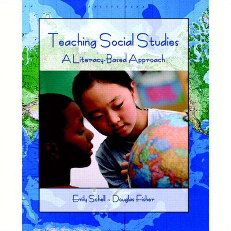 Teaching Social Studies: A Literacy-Based Approach