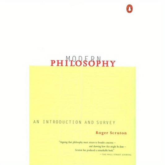 Modern Philosophy: An Introduction and Survey