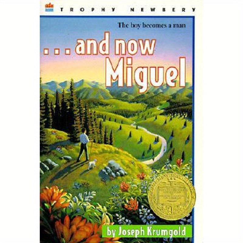 ...and Now Miguel: A Newbery Award Winner
