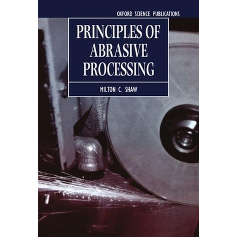 Principles of Abrasive Processing