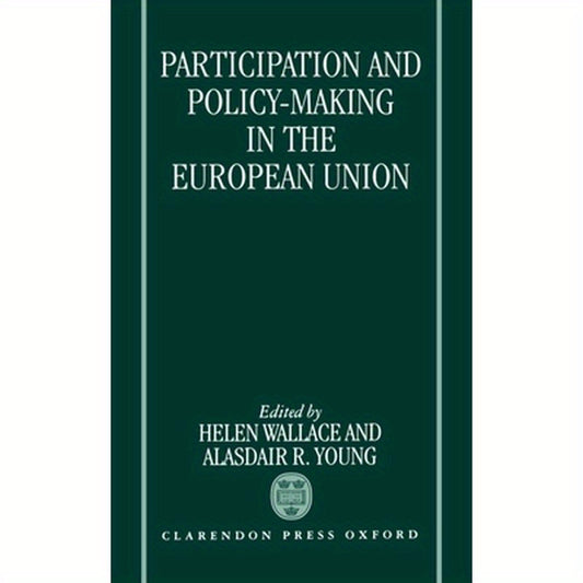 Participation and Policy-Making in the European Union