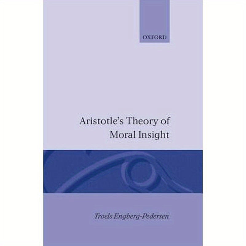 Aristotle's Theory of Moral Insight