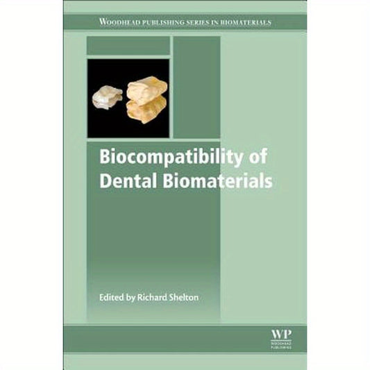 Biocompatibility of Dental Biomaterials