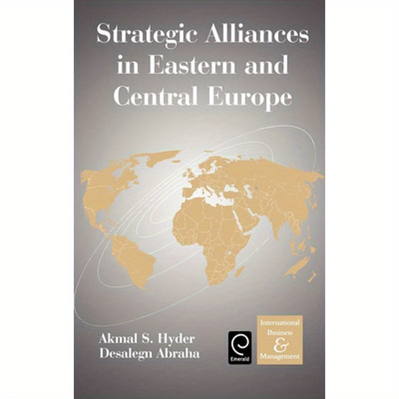 Strategic Alliances in Eastern and Central Europe