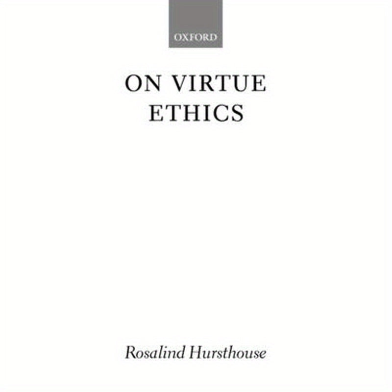 On Virtue Ethics