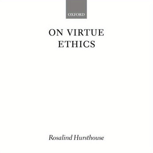 On Virtue Ethics