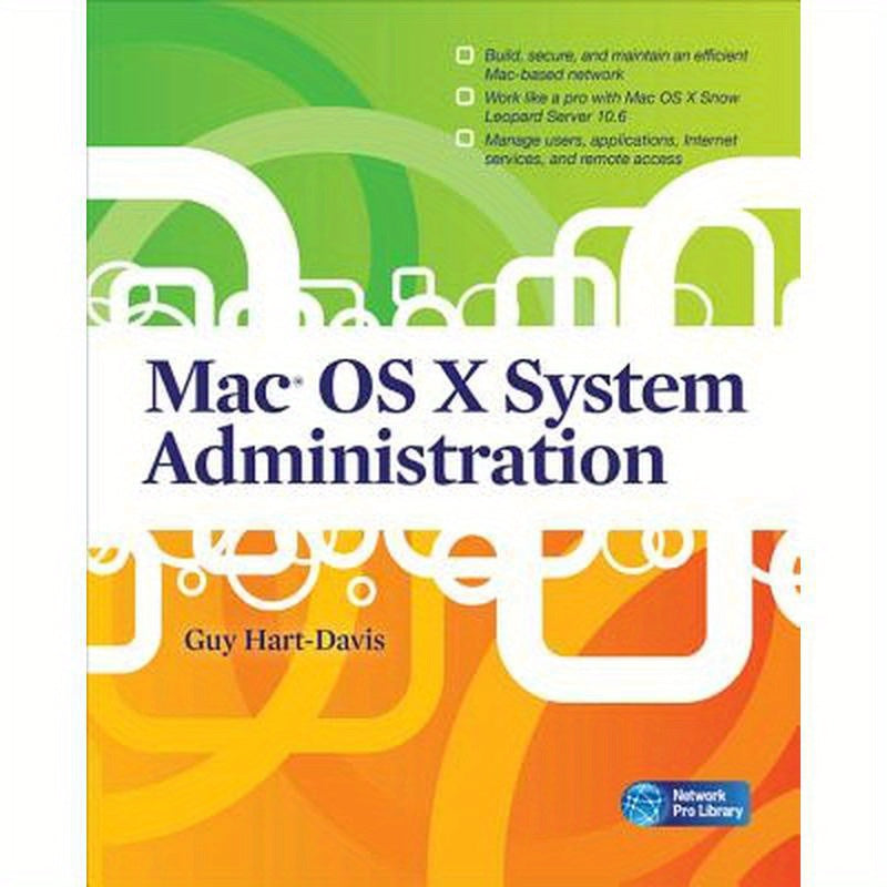 Mac OS X System Administration
