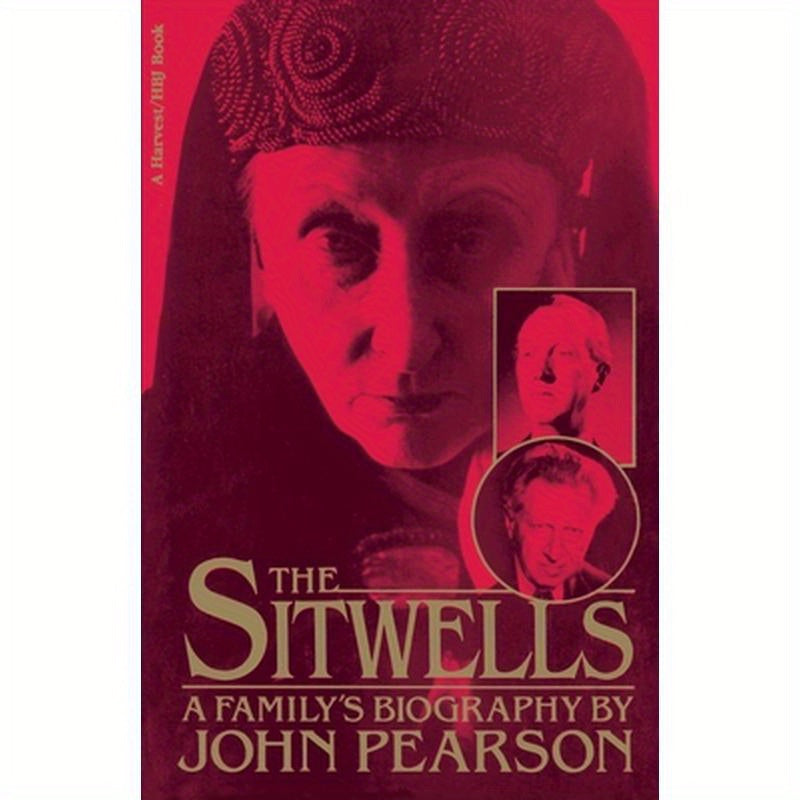 Sitwells: A Family's Biography
