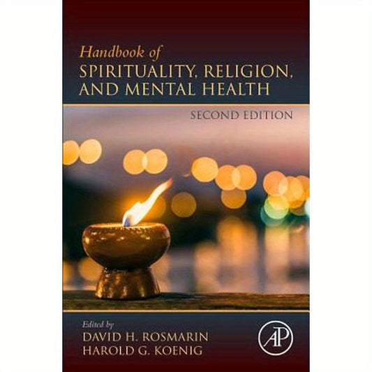 Handbook of Spirituality, Religion, and Mental Health