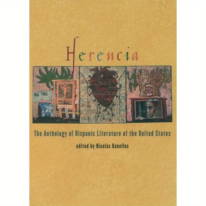 Herencia: The Anthology of Hispanic Literature of the United States