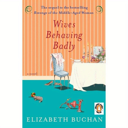 Wives Behaving Badly