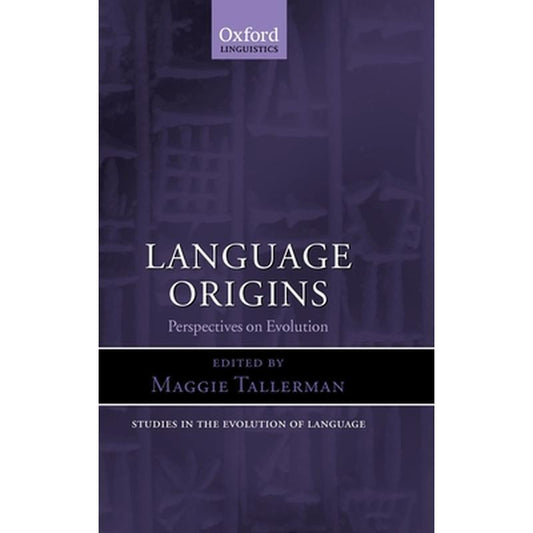 Language Origins: Perspectives on Evolution