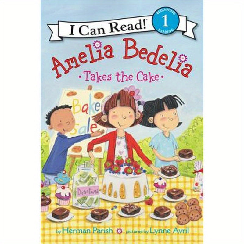 Amelia Bedelia Takes the Cake