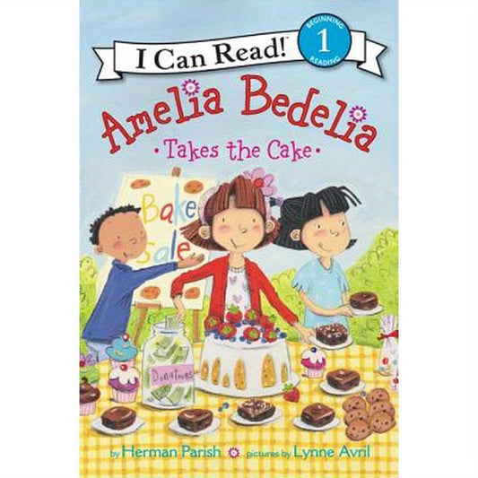 Amelia Bedelia Takes the Cake