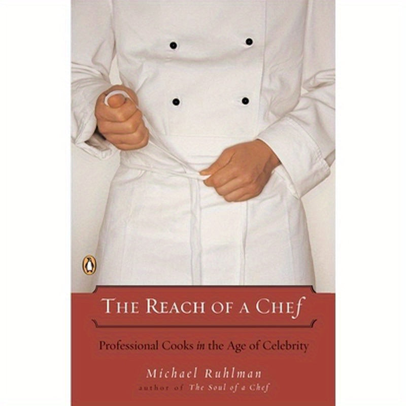 The Reach of a Chef: Professional Cooks in the Age of Celebrity