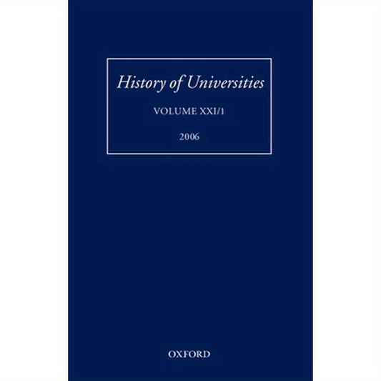 History of Universities: Volume XXI/1