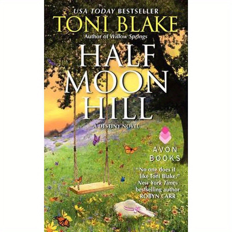 Half Moon Hill: A Destiny Novel