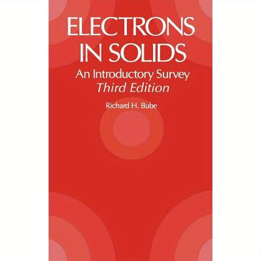 Electrons in Solids: An Introductory Survey